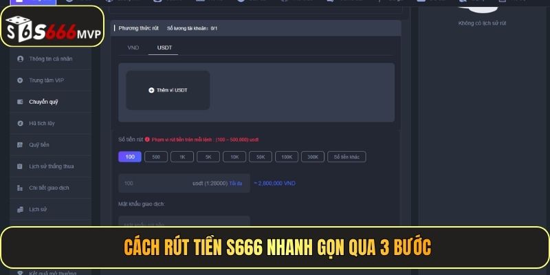 Cách rút tiền S666 nhanh gọn qua 3 bước