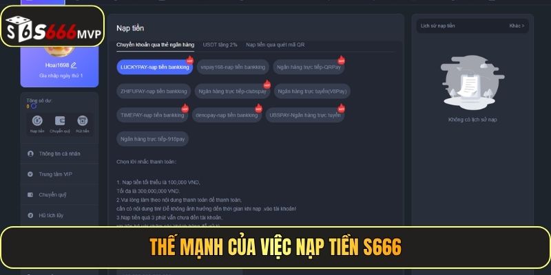 Thế mạnh của việc nạp tiền S666